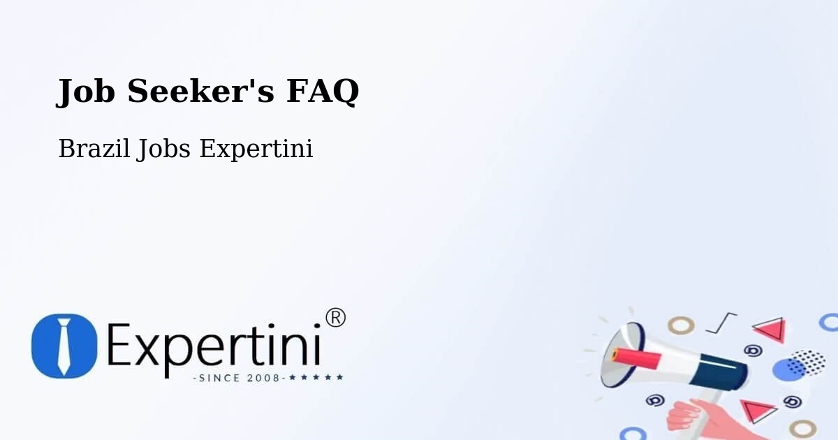 Job Seeker FAQ – Paraúna - Brazil Jobs Expertini